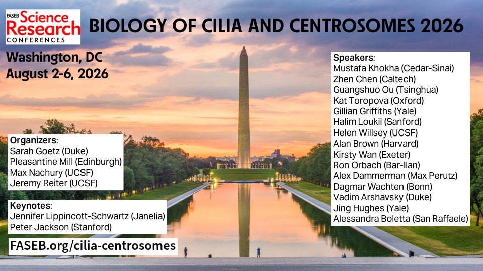 FASEB Biology of Cilia and Centrosomes 2026 — Conference Announcement